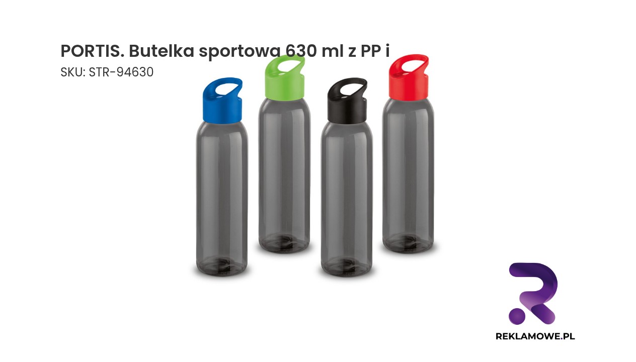 PORTIS. Butelka sportowa 630 ml z PP i PS PORTIS butelka sportowa 630 ml z PP i